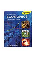 Economics: Concepts and Choices: Student Edition Grades 9-12 2008