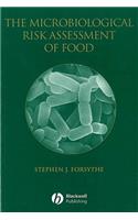 The Microbiological Risk Assessment of Food