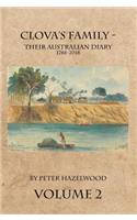 Clova's Family - Their Australian Diary 1788-2018. Volume 2