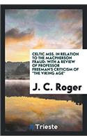 Celtic Mss. in Relation to the MacPherson Fraud