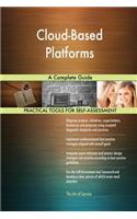 Cloud-Based Platforms A Complete Guide