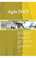Agile DHCP A Complete Guide - 2019 Edition
