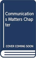 Communications Matters Chapter 14 2e
