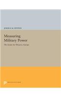 Measuring Military Power