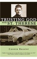 Trusting God with St. Therese