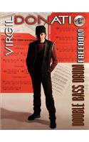 Virgil Donati -- Double Bass Drum Freedom