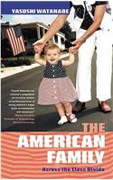 American Family: Across the Class Divide
