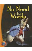 Rigby Infoquest: Leveled Reader No Need for Words(Infoquest)