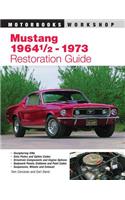 Mustang 1964 1/2 - 73 Restoration Guide