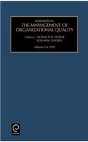 Advances in the Management of Organizational Quality