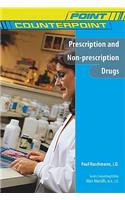 Prescription and Non-Prescription Drugs