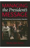 Managing the President's Message