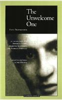 The Unwelcome One