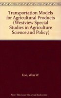 Transportation Models For Agricultural Products