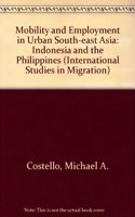 Mobility And Employment In Urban Southeast Asia