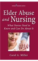 Elder Abuse and Nursing
