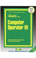 Computer Operator III: Passbooks Study Guide