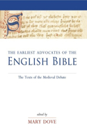 Earliest Advocates of the English Bible