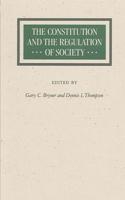 Constitution and the Regulation of Society