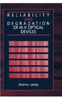 Reliability and Degradation of III-V Optical Devices