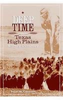 Deep Time and the Texas High Plains