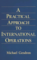 Practical Approach to International Operations