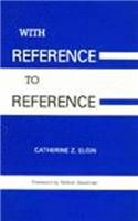 With Reference to Reference