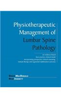 Physiotherapeutic Management of Lumbar Spine Pathology