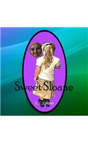 Sweet Sloane