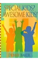 Special Kids? Awesome Kids!