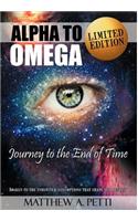 Alpha to Omega - Journey to the End of Time