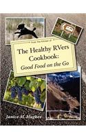 Healthy RVers Cookbook