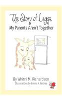 The Story of Leggs