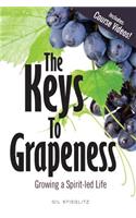 Keys to Grapeness