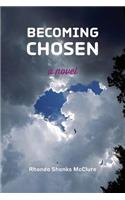 Becoming Chosen