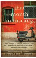That Month in Tuscany