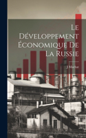 Le Développement Économique De La Russie