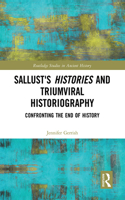 Sallust's Histories and Triumviral Historiography