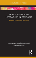 Translation and Literature in East Asia