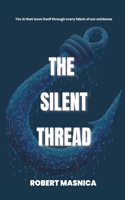 The Silent Thread