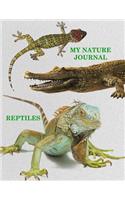 My Nature Journal: Reptiles