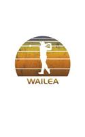 Wailea: Maui Hawaii Notebook With Lined College Ruled Paper For Fans Of Golf & Golfer Gifts. Stylish Vintage Hawaiian Sunset Golfing Journal Diary Notepad S