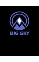 Big Sky: Montana Notebook For Work, Home or School With Lined College Ruled White Paper. Note Pad Composition Journal For Skiing And Snowboarding Fans. Back 