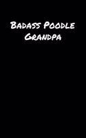 Badass Poodle Grandpa