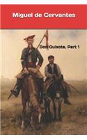 Don Quixote, Part 1