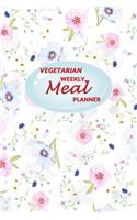 Vegetarian Weekly Meal Planner: 52 weeks of Food Menu Planning with Grocery Shopping List, Recipe pages Size 6x9 in - Cute Floral Print