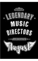 Legendary Music Directors are born in August