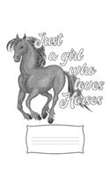 Just a Girl Who Loves Horses