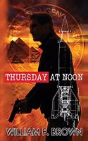 Thursday at Noon: A Middle East Spy Thriller