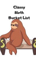 Classy Sloth Bucket List